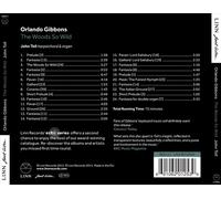 ORLANDO GIBBONS: THE WOODS SO WILD NEW CD
