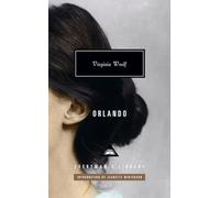 Orlando: Introduction by Jeanette Winterson (Everyman's Library Contemporary Classics)
