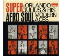 Orlando Julius & His Modern Ac - Super Afro Soul