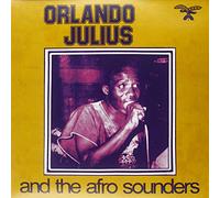 Orlando Julius - Orlando Julius And The Afro Sounders [VINYL]