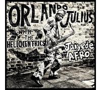 Orlando Julius & the Hel - Jaiyede Afro