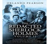 Orlando Pearson The Redacted Sherlock Holmes (Volume II) Paperback Book Orlando Pearson Multicolor