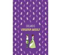 Orlando (The Virginia Woolf Collection): 2