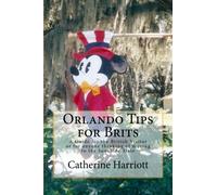 Orlando Tips for Brits