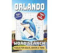Orlando Word Search Puzzle Book: Word Searches with Easy-to-Read Print, Orlando & Florida Themed, Theme Parks, Sunshine, Travel and More | 6x9 Inches, ... for Travelers, Families, and Puzzle Lovers