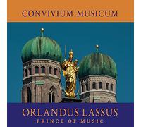 Orlandus Lassus: Prince of Music
