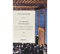 Orléans et Bourgogne / Le procès de Fouquet / Eugénie et Charlotte