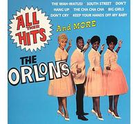 Orlons - All Their Hits & More