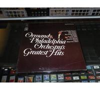 Ormandy, Philadelphia Orchestra's Greatest Hits