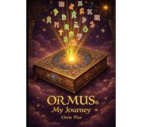 Ormus: My Journey: A Mindful, Story-Driven Language Game