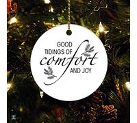 Ornament Funny Ornament Xmas Present Good Tidings of Comfort And Joy Christmas Ceramic Ornament Keepsake Funny Christmas Hanging Tree Decor Ornament