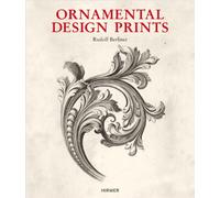 ORNAMENTAL DESIGN PRINTS: From the Fifteenth to the Twentieth Century