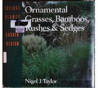 Ornamental Grasses, Bamboos, Rushes and Sedges (Foliage Plants in Garden Design)