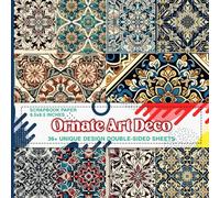 Ornate Art Deco Scrapbook Paper: 36+ Art Deco Inspired Sheets for Junk Journals, Collage Art, Decoupage, and DIY Crafts