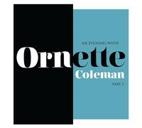 Ornette Coleman - An Evening With Ornette Coleman Part 2 [New Vinyl LP] Colored