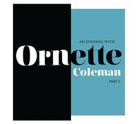 Ornette Coleman - An Evening With Ornette Coleman Part 2 [New Vinyl LP] Colored