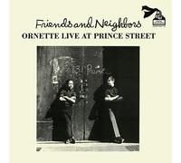 Ornette Coleman - Friends And Neighbors (Live At Prince Street) [VINYL]