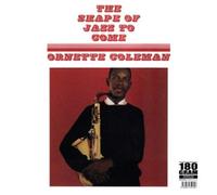 Ornette Coleman - The Shape of Jazz to Come (180g) [VINYL]