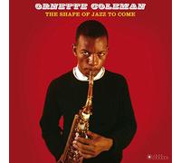 Ornette Coleman - The Shape Of Jazz To Come + 5 Bonus Tracks!