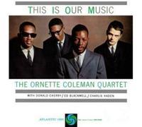 Ornette Coleman - This Is Our Music [VINYL]