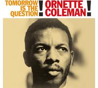 Ornette Coleman - Tomorrow Is The Question! [VINYL]