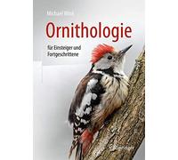 Ornithologie fur Einsteiger und Fortgeschrittene, Wink 9783662574256 New.