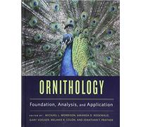 Ornithology - Foundation, Analysis, and Application