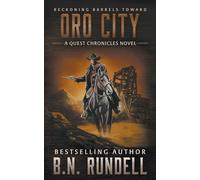 Oro City: A Classic Western Series: 5 (The Quest Chronicles)