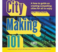 ORO Editions City Making 101: Urban Design Card Game - 101 Cards, Adult, Teen