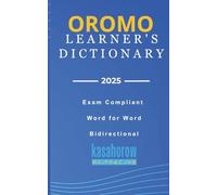 Oromo Learner's Dictionary: Oromo-English, English-Oromo: 3 (Connection: English Oromo)