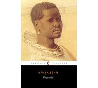 Oroonoko: Or the History of the Royal Slave by Aphra Behn (English) Paperback Bo