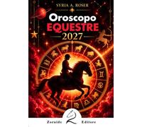 OROSCOPO EQUESTRE 2027
