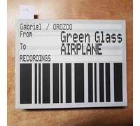 Orozco Gabriel: From Green Glass to Airplane Recordings