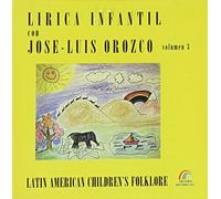 Orozco, Jose-Luis - Vol. 3-Lirica Infantil