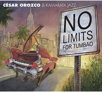 OROZCO / OROZCO - NO LIMITS FOR TUMBAO - CD - K3z