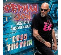 Orphan Jon And The Abandoned - Over The Pain