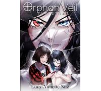 Orphan Veil: The Stray: 1