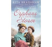 Orphans from the Storm: Bride at Bellfield Mill / A Family for Hawthorn Farm / Tilly of Tap House