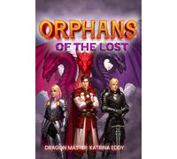 ORPHANS OF THE LOST