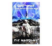 Orpheus: The Sentience War (The Orpheus Universe)