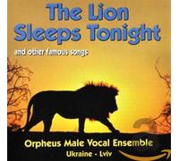 Orpheus Vocal Male Ensemble - Orpheus Vocal Male Ensemble - The Lion Sleeps Tonight