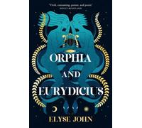 Orphia And Eurydicius