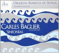 Orquesta Barroca de Sevilla - Carles Baguer: Sinfonias