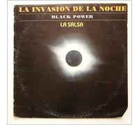 Orquesta Black Power - La Invasion De La Noche