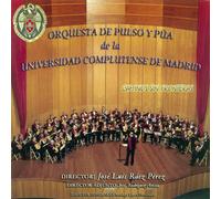 Orquesta de Pulso y Púa de la Universidad Complutense de Madrid - Caminos sin Fronteras
