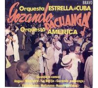 Orquesta Estrella De - Gozando Pachanga