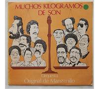 Orquesta Original De Manzanillo - Muchos Kilogramos De Son