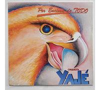Orquesta Yaje - Por Encima de Todo
