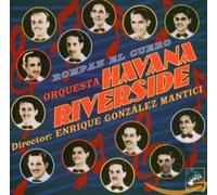 Orquestra Havana-Riverside - Rompan El Cuero