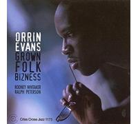 Orrin Evans - Grown Folk Bizness